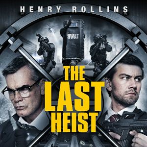 Photo The Last Heist