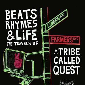 Photo Beats, Rhymes & Life: The Travels of A Tribe Called Quest