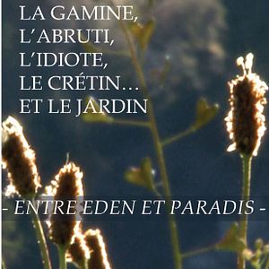 Photo Entre Eden et Paradis