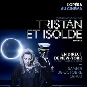 Photo Tristan et Isolde (Met-Pathé Live)