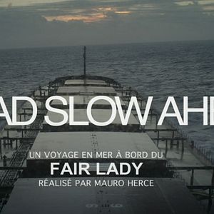 Photo Dead Slow Ahead