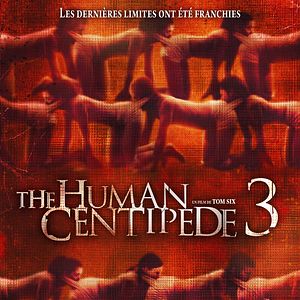 Photo The Human Centipede III (Final Sequence)