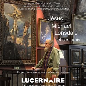 Photo Jésus, Michael Lonsdale et ses amis