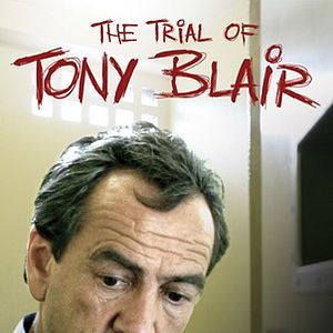Photo The Trial of Tony Blair