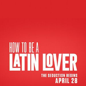 Photo How To Be a Latin Lover