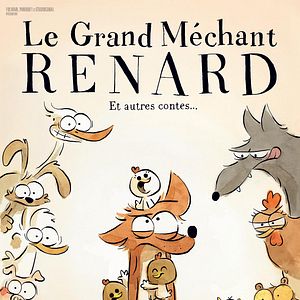 Photo Le Grand Méchant Renard et autres contes
