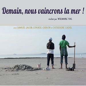 Photo Demain nous vaincrons la mer