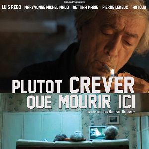 Photo Plutôt crever que mourir ici