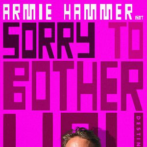 Photo Sorry To Bother You