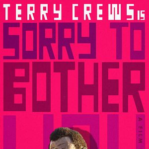 Photo Sorry To Bother You