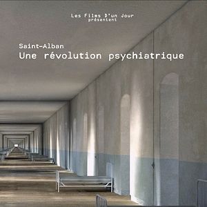 Photo Saint-Alban, une révolution psychiatrique