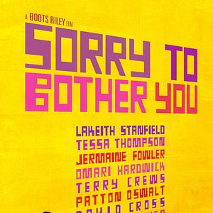 Photo Sorry To Bother You