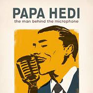 Photo Papa Hedi: The Man Behind the Microphone