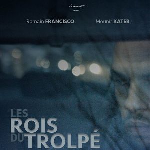 Photo Les Rois Du Trolpé