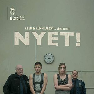 Photo NYET! – A Brexit U.K. Border Farce