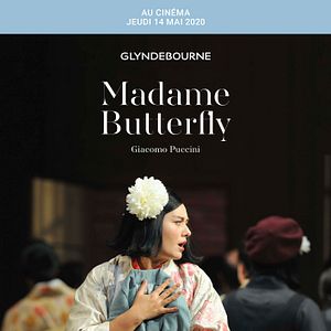 Photo Madame Butterfly (Glyndebourne-FRA Cinéma)