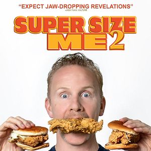 Photo Super Size Me 2: Holy Chicken!
