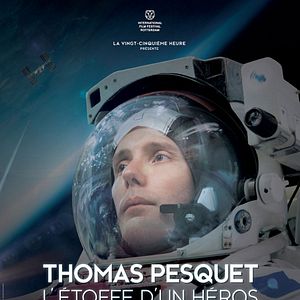 Photo Thomas Pesquet - L'étoffe d'un héros