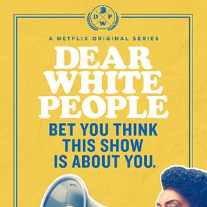 Photo Dear White People