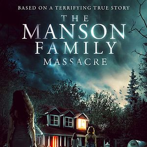 Photo The Manson Family Massacre