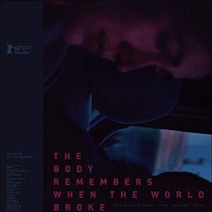 Photo The Body Remembers When the World Broke Open