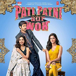 Photo Pati Patni Aur Woh