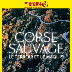 Photo CORSE SAUVAGE, Les falaises et le maquis
