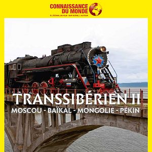 Photo Le Transsibérien II, Moscou - Baïkal - Mongolie - Pékin