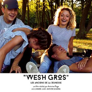 Photo Wesh Gros - Les Anciens De La Jeunesse