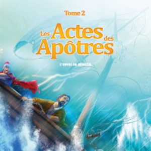 Photo Les Actes Des Apôtres Tome 2: L'Envoi En Mission