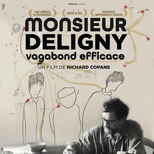 Photo Monsieur Deligny, vagabond efficace