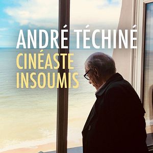 Photo André Téchiné, cinéaste insoumis