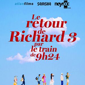 Photo Le Retour de Richard 3 par le train de 9H24