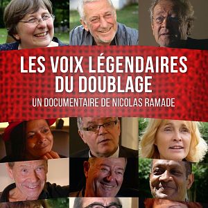 Photo Les Voix légendaires du doublage