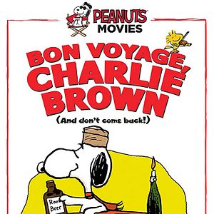 Photo Bon Voyage, Charlie Brown (and Don't Come Back!!)
