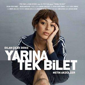 Photo Yarına Tek Bilet