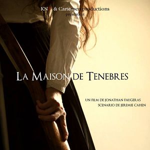 Photo La Maison de Ténèbres