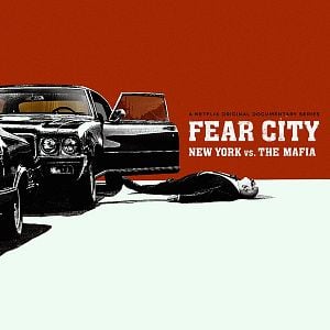 Photo Fear City: New York vs the Mafia