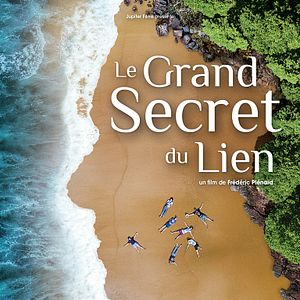 Photo Le Grand Secret du Lien