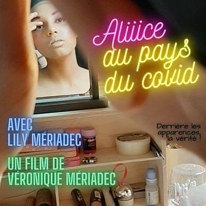Photo Aliiice au pays du Covid