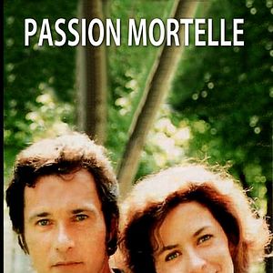 Photo Passion mortelle
