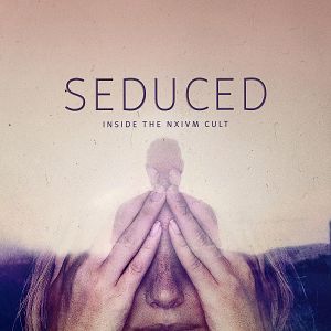 Photo Seduced: Inside the NXIVM Cult