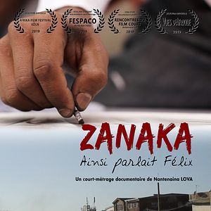 Photo Zanaka, ainsi parlait Félix