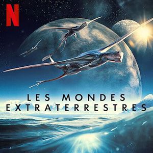 Photo Les Mondes extraterrestres