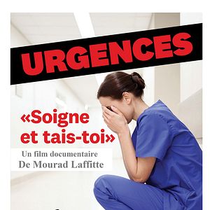 Photo Urgence soigne et tais-toi