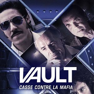 Photo Vault - Casse contre la mafia