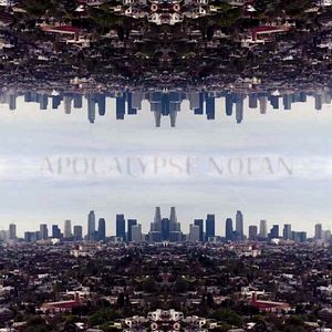 Photo Apocalypse Nolan