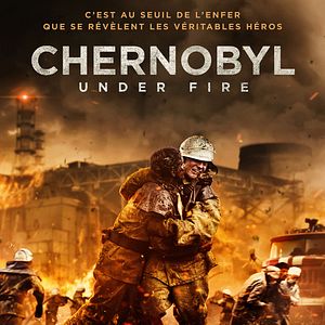 Photo Chernobyl : Under Fire