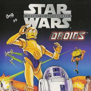Photo Droïdes : Les Aventures de R2-D2 et C-3PO