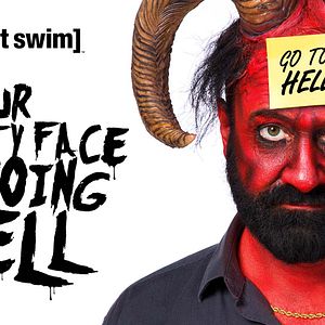 Photo Your Pretty Face Is Going to Hell